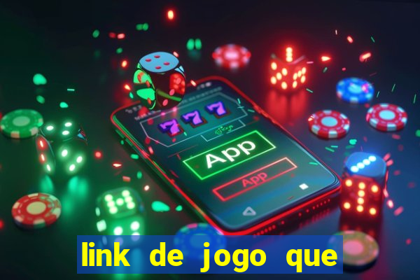 link de jogo que ganha dinheiro sem depositar